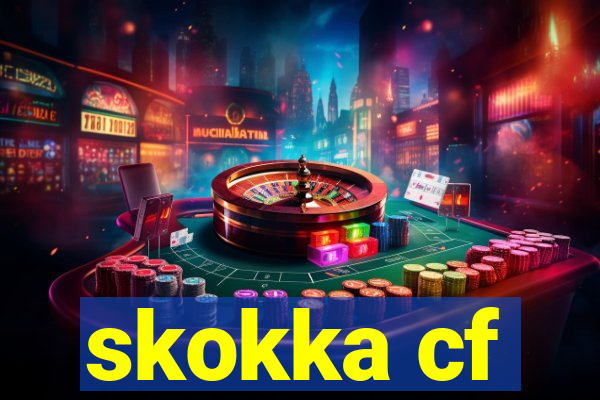 skokka cf